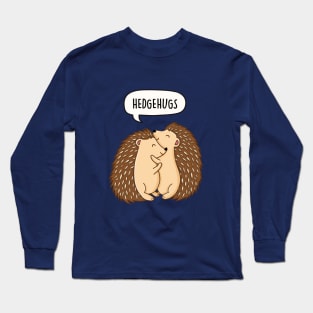 Hedgehugs Long Sleeve T-Shirt